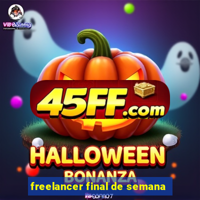 freelancer final de semana